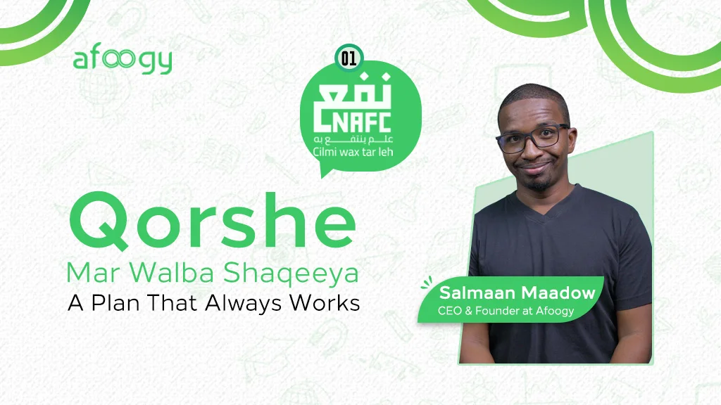 Nafc #1(SHacbaan) || Qorshe Mar Walba Shaqeeya